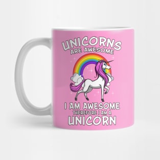 Unicorns Are Awesome Mug